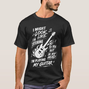 T-shirt Guitariste sarcastique jouant de la guitare dans m
