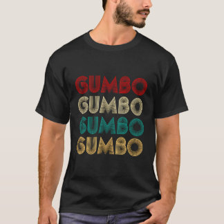 T-shirt Gumbo Lover