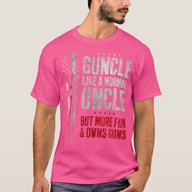 T-shirt Guncle comme oncle normal Plus d'amusants possède  (Devant)
