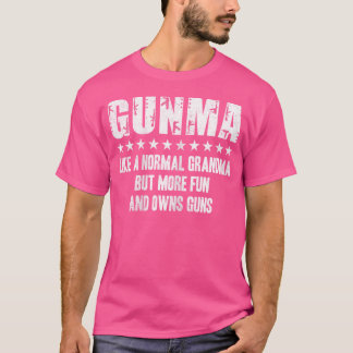 T-shirt Gunma Comme Une Grand-Mère Normale Mais Plus Amusa