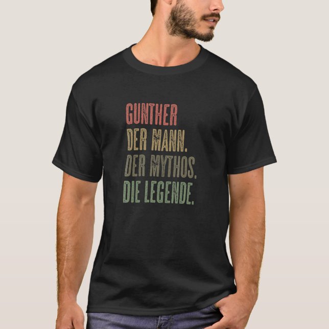 T-shirt GUNTHER - Der Mann Der Mythos Die Legende | Nom K (Devant)