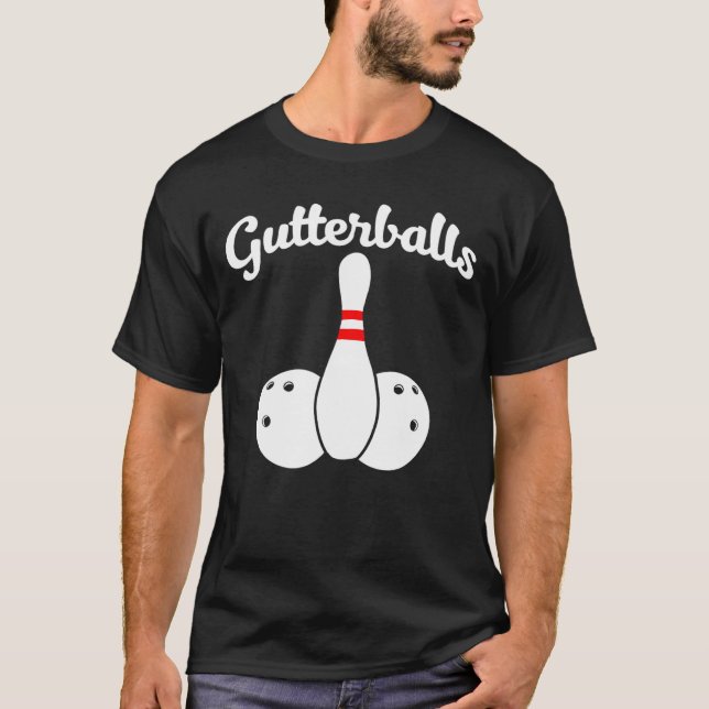 T-shirt Gutter Balls  Bowling  Gutter Balls (Devant)