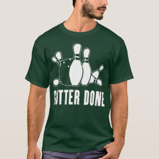 T-shirt Gutter pour Bowlers et Bowling Teams