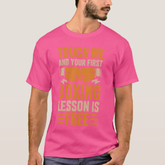 T-shirt Gym Boxer Touch Me Et votre première leçon de boxe