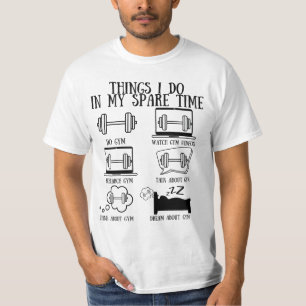 T-shirt Gym Citations Amusantes, Les Choses Que J'Ai Dans 