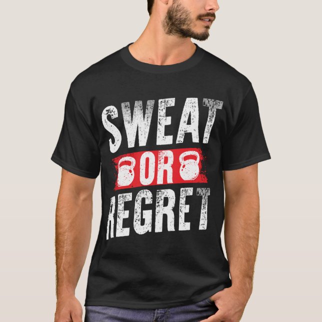 T-shirt gymnase à sueur ou regret (Devant)
