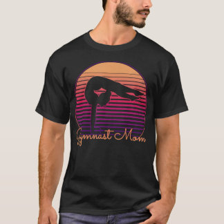 T-shirt Gymnast Mom Mother's Day Gymnastics Mama Girls
