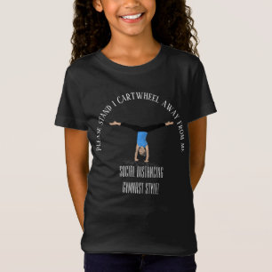 T-Shirt Gymnaste et distance sociale encourageante