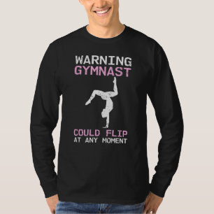 T-shirt Gymnaste Humour Avertissement Gymnaste Pourrait To