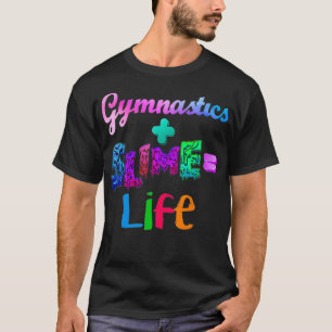 T-shirt gymnastique et slime est la vie couleurs athlétism