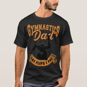 T-shirt Gymnastique papa Elle se retourne Je paie des acro