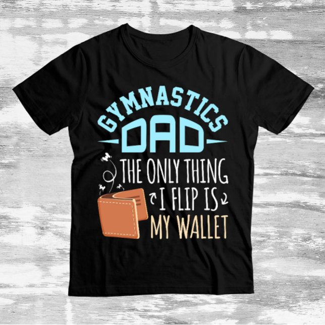 T-shirt Gymnastique Papa la seule chose que je tourne est  (Créateur téléchargé)