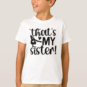 T-shirt Gymnastique Soeur D'Un Frère Gymnastique Gymnastiq