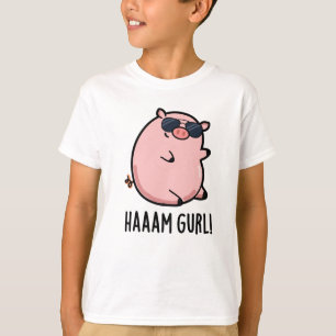 T-shirt Haaam Gurl Funny Pig Pun
