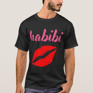 T-shirt habibi habibi habibi habibi habibi habibi habibi h