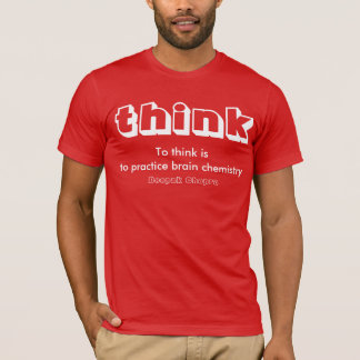 T-shirt Habillement-À pensez est de pratiquer la chimie de