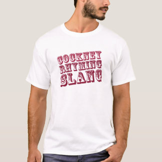 T-shirt Habillement rimant d'argot de cockney