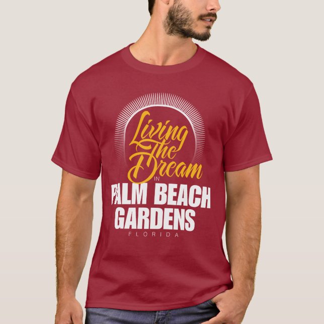 T-shirt Habitant le rêve dans Palm Beach Gardens (Devant)