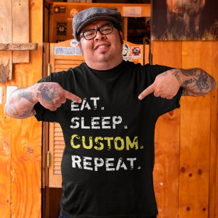 T-shirt Habituellement Manger Le Sommeil Créer Votre Propr