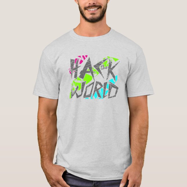 T-shirt Hack the world (Devant)