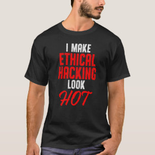 T-shirt Hacker éthique Cybersécurité It Pen Tester 27