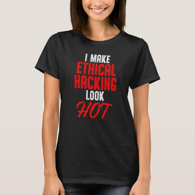 T-shirt Hacker éthique Cybersécurité It Pen Tester 27 (Devant)
