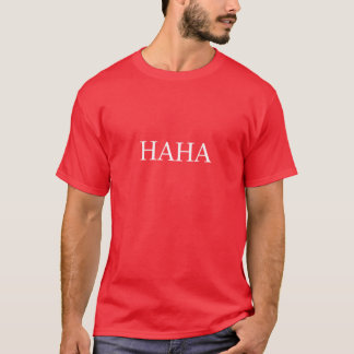 T-shirt HAHA Trump's New Shirt
