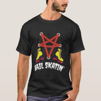 T-shirt Hail Skatin' Satan Punk Roller de patinage Derby