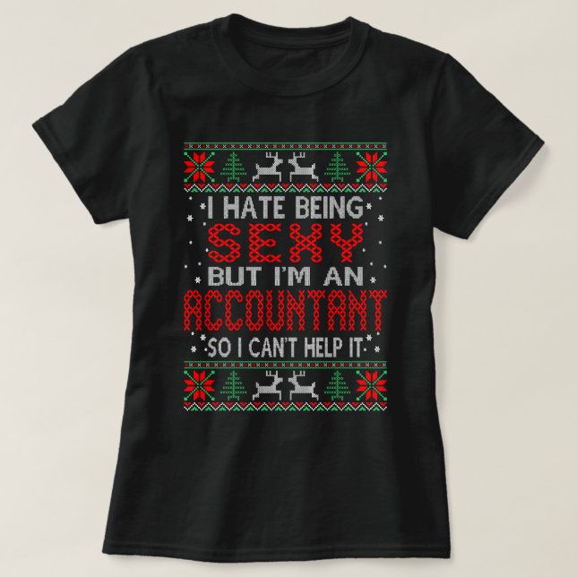 T-shirt Haine Être Comptable Sexy Noël Vilain Sweater (Design devant)