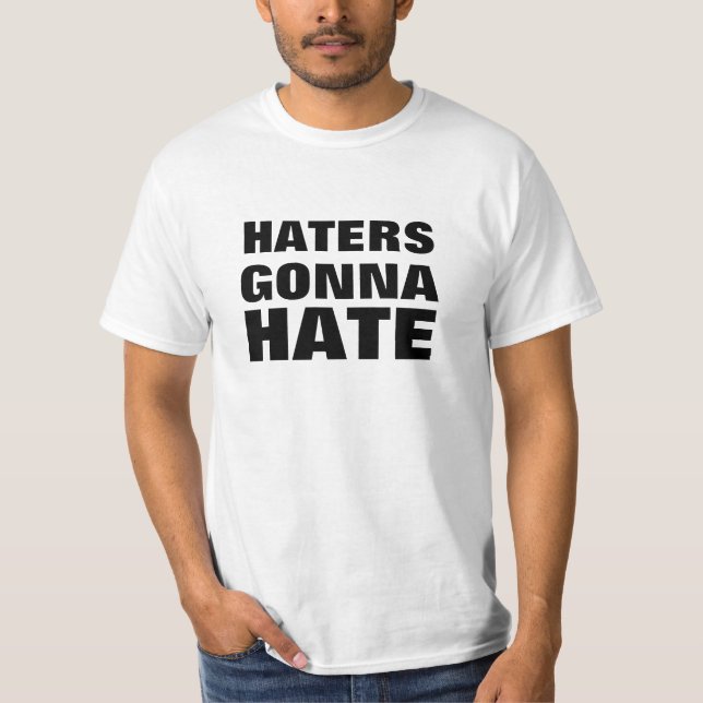 T-shirt Haineux allant détester (Devant)