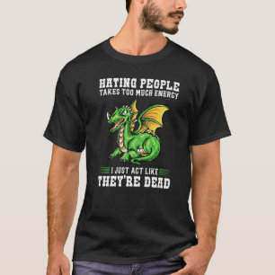 T-shirt haïr les gens prend trop d'énergie Introvert Drag