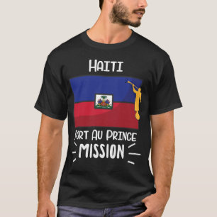 T-shirt Haïti Por au Prince Mormon LDS Mission