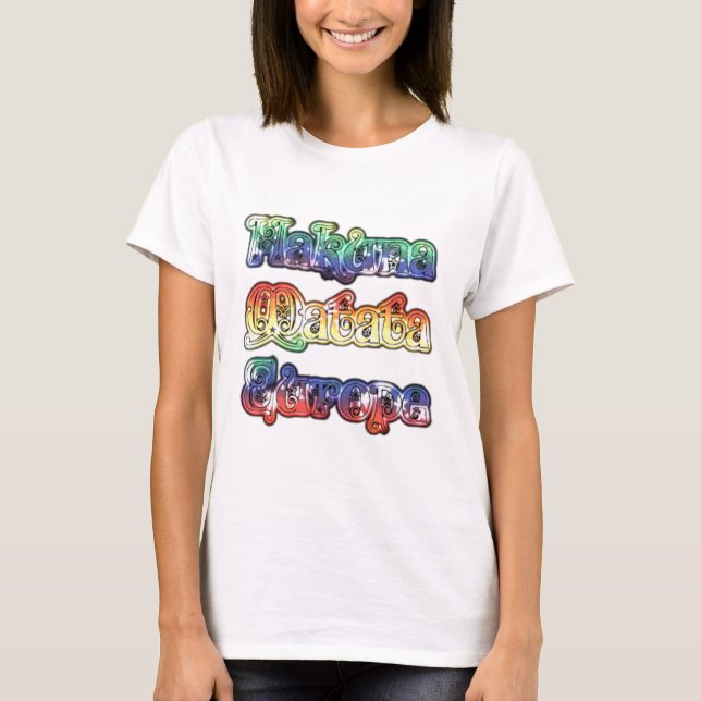 T-shirt Hakuna Matata Europe Art Imprimer/Graphique (Devant)