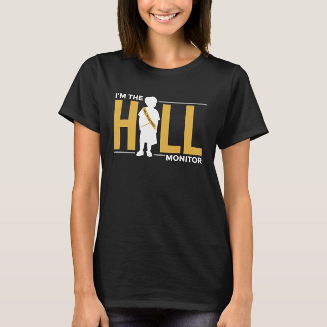 T-shirt Hall Monitor Back To School (Devant)
