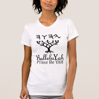 T-shirt HalleluYah Praise Be YAH