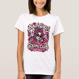 T-shirt Halloween Bad Girls Social Club squelette