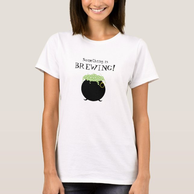 T-shirt Halloween Cauldron Witch Stew Quelque chose est en (Devant)