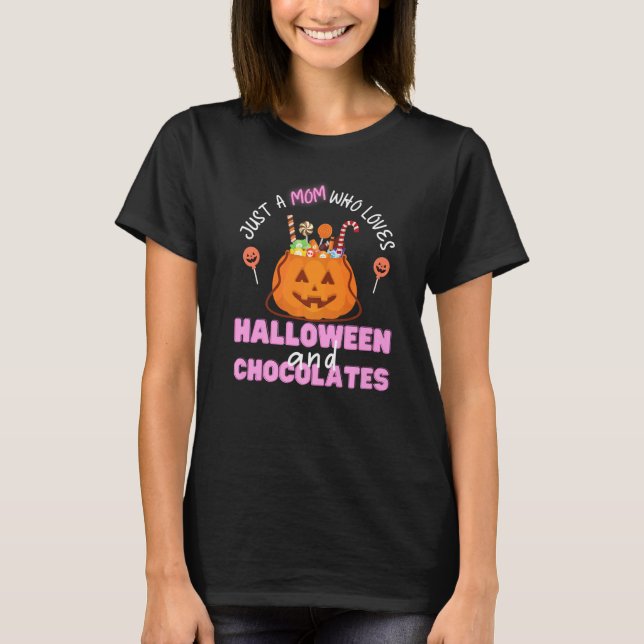 T-shirt Halloween Chocolates Juste Une Mère Qui Aime Hallo (Devant)