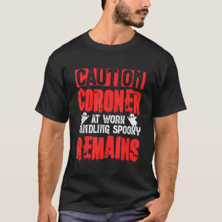 T-shirt Halloween Coroner Éffrayant Médicale Examinateur C