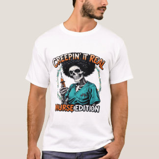 T-shirt Halloween Creepin It Real! Nurse Edition Classic T