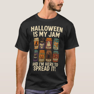 T-shirt Halloween est ma confiture - Drôle design Éffrayan