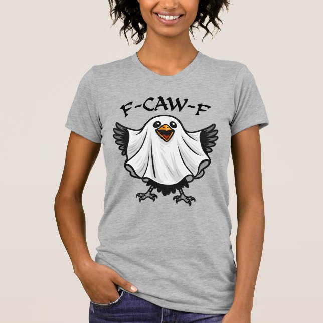 T-shirt Halloween Funny Crow Ghost "F-CAW-F", Humour Éffra (Devant)