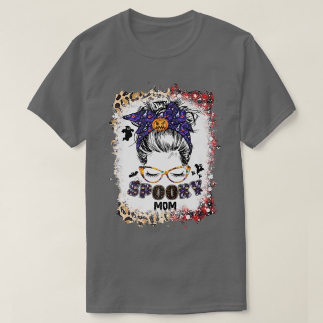T-shirt Halloween Maman Vie Messy Bun Effrayant Éffrayant  (Design devant)