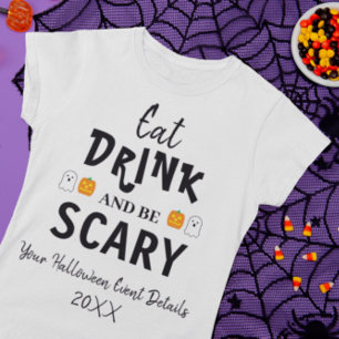 T-shirt Halloween 'Mangez, buvez et soyez effrayan