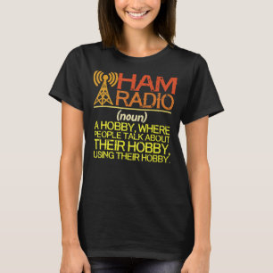 T-shirt Ham Radio Définition Amateur Ham Radio Funny Cadea
