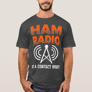 T-shirt Ham Radio Est Un Contact Sport Morse Code Opérateu