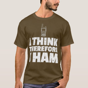 T-shirt Ham Radio Humour Drôle Joke Chemise Cadeau