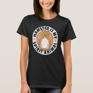 T-shirt Hamster Est Mon Esprit Animal Rodent Animaux Anima