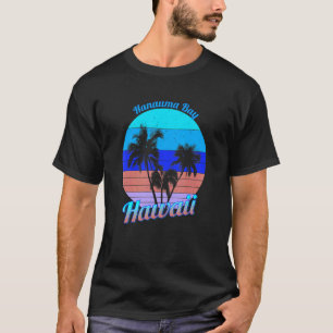 T-shirt Hanauma Bay Hawaii Palmiers tropicaux rétro Vacat