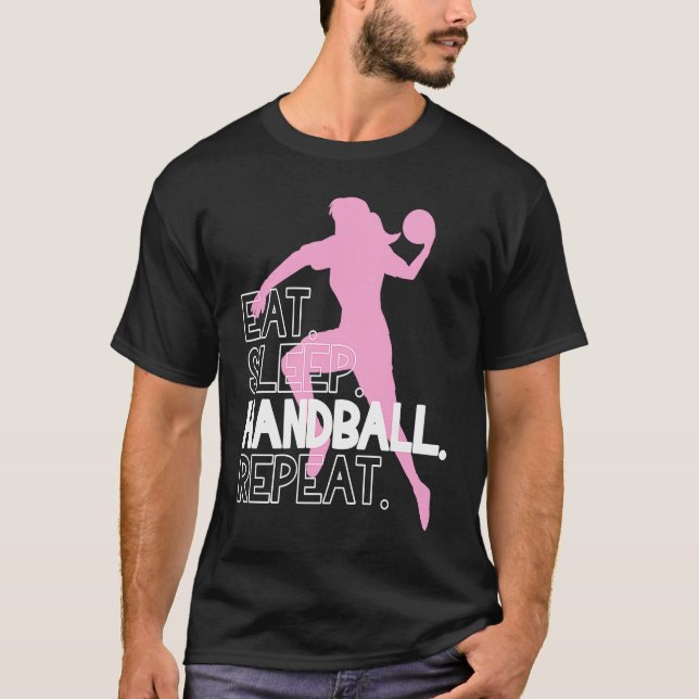 T-shirt Handball Eat Sleep Handball Repeat Statement (Devant)